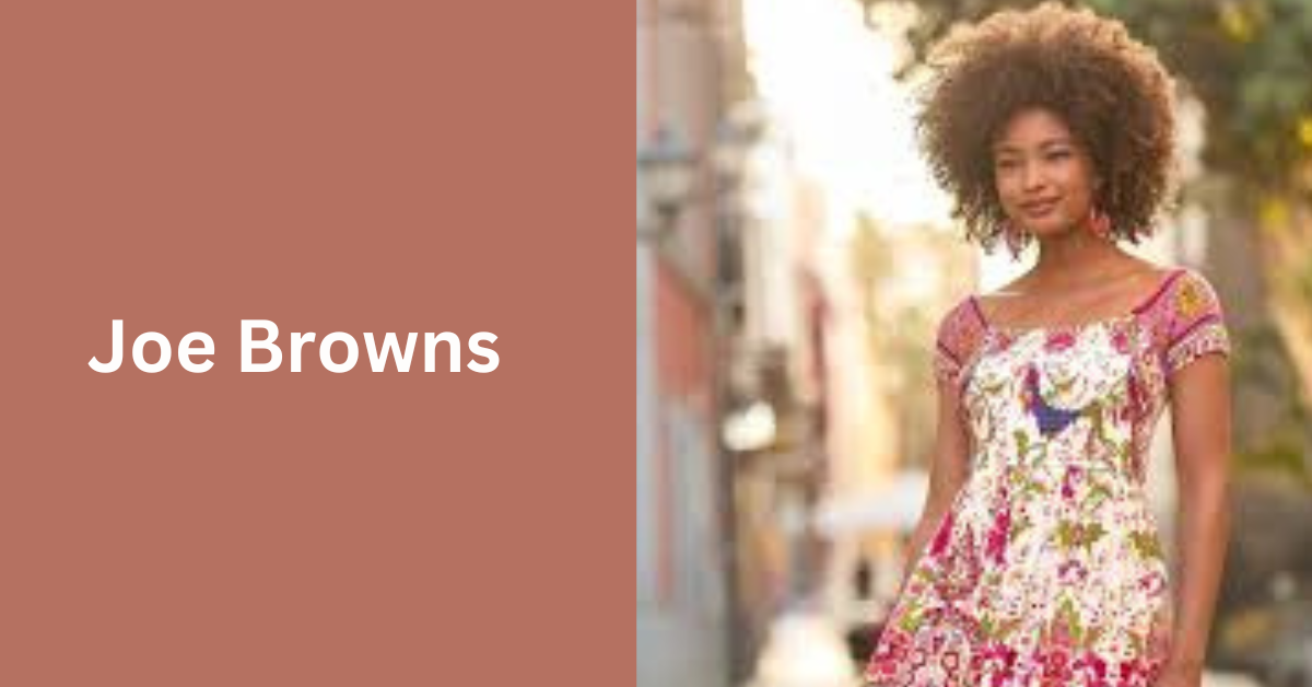 Joe Browns